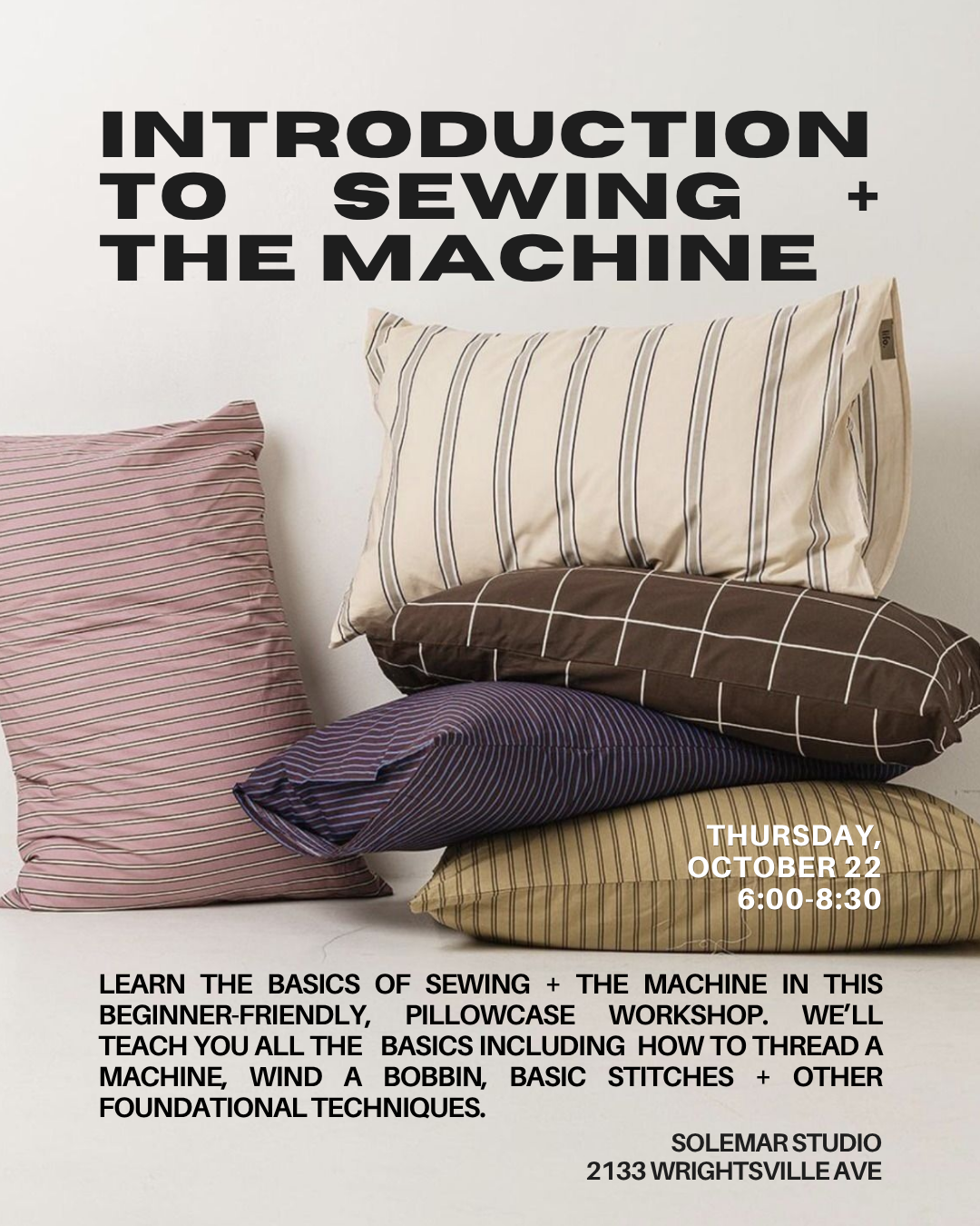INTRO TO SEWING + THE MACHINE